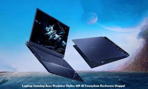 Laptop Gaming Acer Predator Helios 18P AI Tawarkan Performa Unggul
