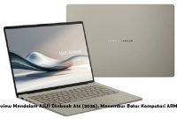 Review Mendalam ASUS Zenbook A14 (2026), Menembus Batas Komputasi ARM