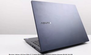 Review Advan AI Gen Ultra T, Laptop Performa Tinggi 9 Jutaan dengan RAM 16 GB